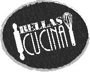 BELLA'S CUCINA