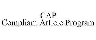 CAP COMPLIANT ARTICLE PROGRAM