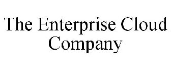 THE ENTERPRISE CLOUD COMPANY
