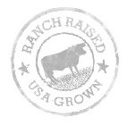 RANCH RAISED USA GROWN