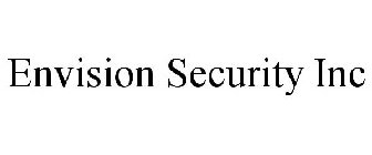 ENVISION SECURITY INC