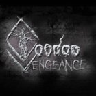 VOODOO VENGEANCE