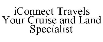 ICONNECT TRAVELS YOUR CRUISE AND LAND SPECIALIST