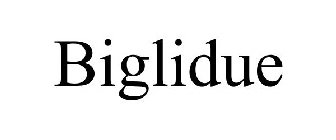 BIGLIDUE