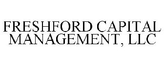 FRESHFORD CAPITAL MANAGEMENT, LLC