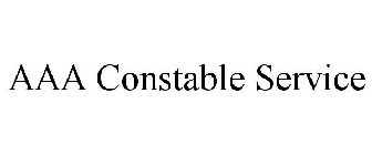 AAA CONSTABLE SERVICE