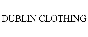 DUBLIN CLOTHING