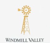 WINDMILL VALLEY
