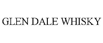 GLEN DALE WHISKY