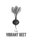 THE VIBRANT BEET