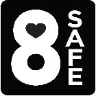 8 SAFE