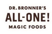 DR. BRONNER'S ALL-ONE MAGIC FOODS
