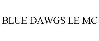 BLUE DAWGS LE MC