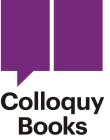 COLLOQUY BOOKS