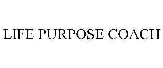 LIFE PURPOSE COACH