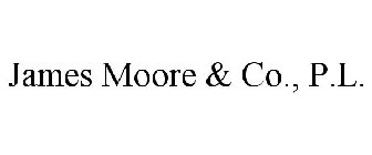 JAMES MOORE & CO., P.L.