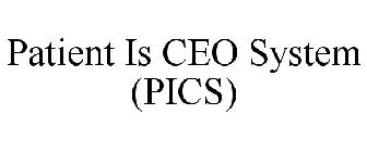 PATIENT IS CEO SYSTEM (PICS)