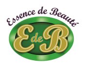 ESSENCE DE BEAUTÉ E DE B