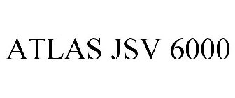 ATLAS JSV 6000