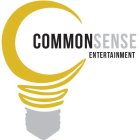 COMMON SENSE ENTERTAINMENT