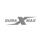 DURA X MAX