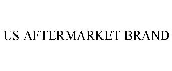 US AFTERMARKET BRAND