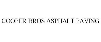 COOPER BROS ASPHALT PAVING