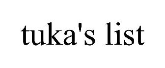 TUKA'S LIST