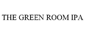 THE GREEN ROOM IPA