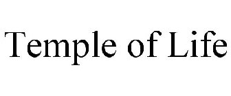 TEMPLE OF LIFE