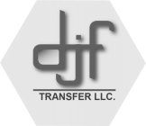 DJF TRANSFER LLC