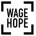 WAGE HOPE