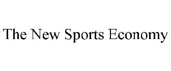 THE NEW SPORTS ECONOMY