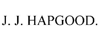 J. J. HAPGOOD.