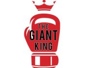 THE GIANT KING