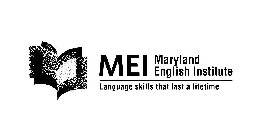 MEI MARYLAND ENGLISH INSTITUTE LANGUAGE SKILLS THAT LAST A LIFETIME