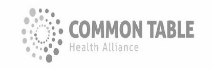 COMMON TABLE HEALTH ALLIANCE