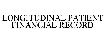 LONGITUDINAL PATIENT FINANCIAL RECORD