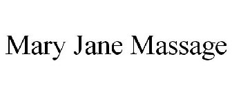 MARY JANE MASSAGE
