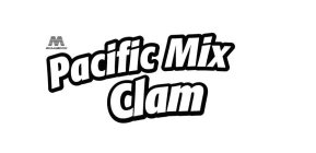 M MEGAALIMENTOS PACIFIC MIX CLAM