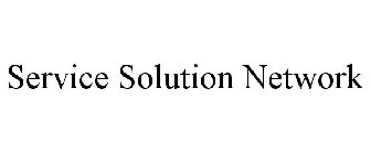 SERVICE SOLUTION NETWORK