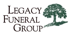 LEGACY FUNERAL GROUP