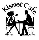 KISMET CAFE