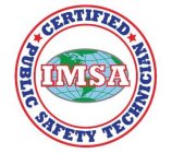 IMSA CERTIFIED PUBLIC SAFETY TECHNICIAN