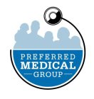 PREFERRED MEDICAL GROUP