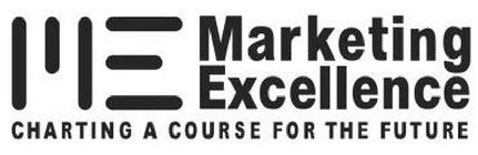 ME MARKETING EXCELLENCE CHARTING A COURSE FOR THE FUTURE