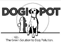 DOGI POT THE GREEN SOLUTION TO DOG POLLUTION