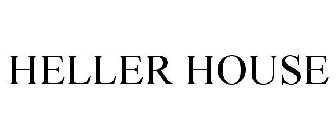 HELLER HOUSE
