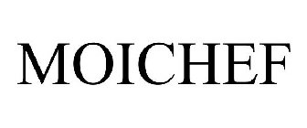 MOICHEF