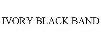 IVORY BLACK BAND